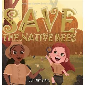 Save the Native Bees