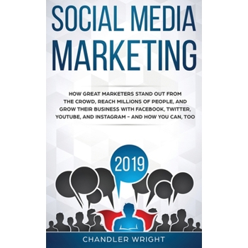 Social Media Marketing 2019