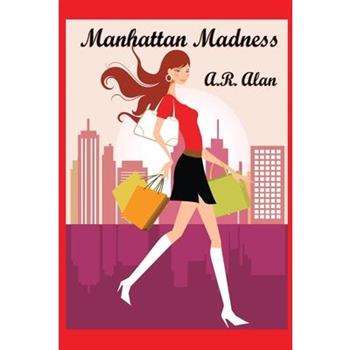 Manhattan Madness