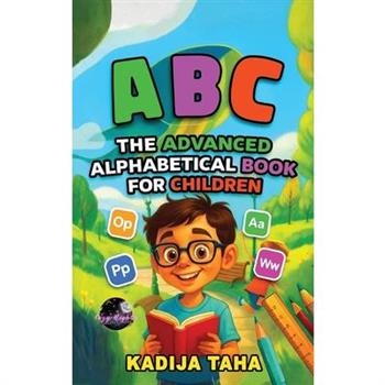 The Advance Alphabetical Book for Children
