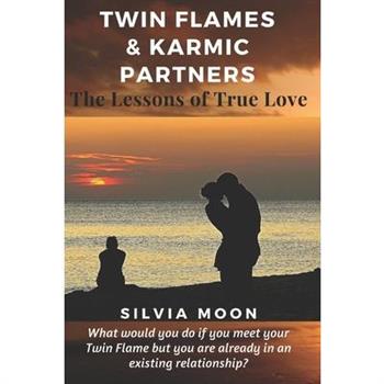 Twin Flames & Karmic Partners