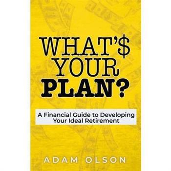 What's Your Plan?