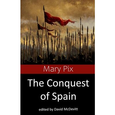 The Conquest of Spain