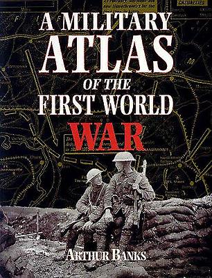 A Military Atlas of the First World War