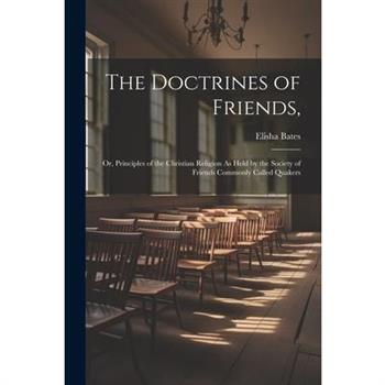 The Doctrines of Friends,