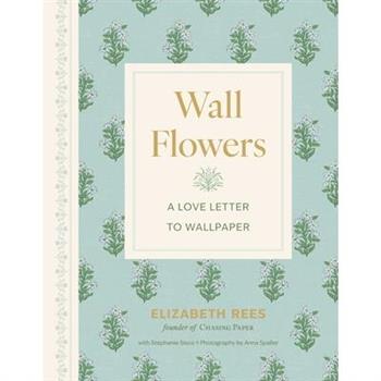 Wall Flowers