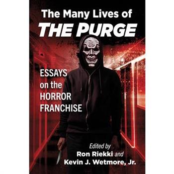 The Many Lives of The Purge