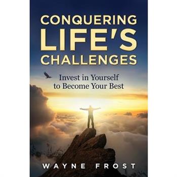 Conquering Life's Challenges