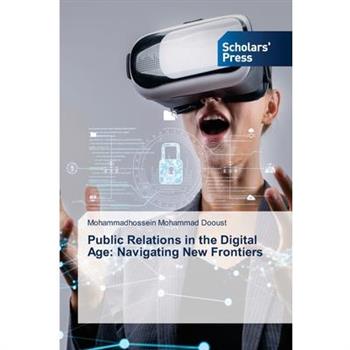 Public Relations in the Digital Age