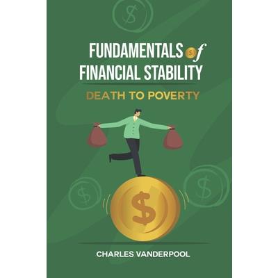 Fundamentals of Financial Stability
