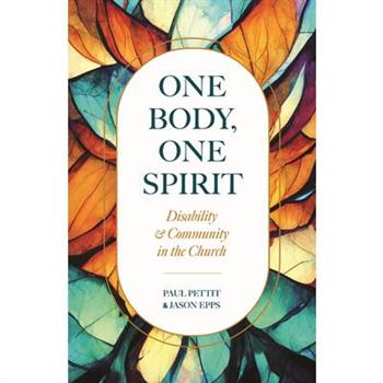 One Body, One Spirit