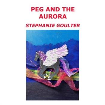 Peg and the Aurora