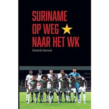 Suriname op weg naar het WK