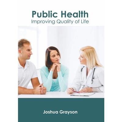 Public Health: Improving Quality of Life