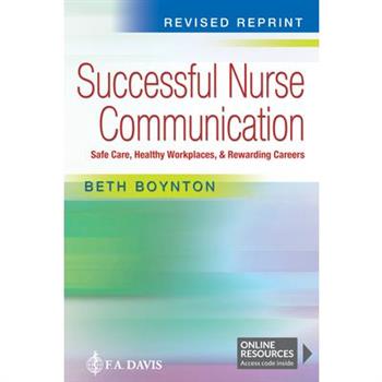 Successful Nurse Communication Revised Reprint