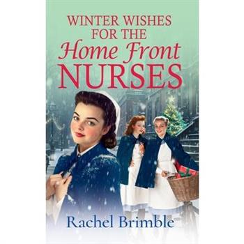 Winter Wishes for the Home Front Nurses