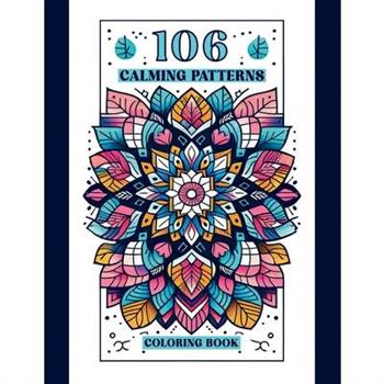 106 Calming Patterns