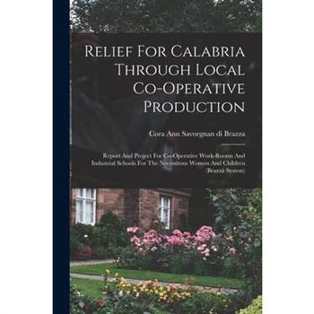 Relief For Calabria Through Local Co-operative Production