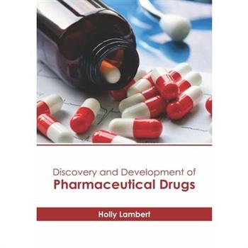 Discovery and Development of Pharmaceutical Drugs