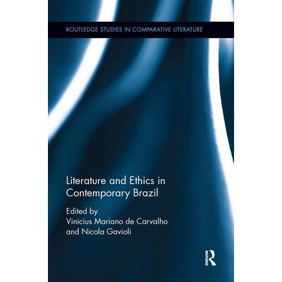 Literature and Ethics in Contemporary Brazil