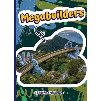 Megabuilders