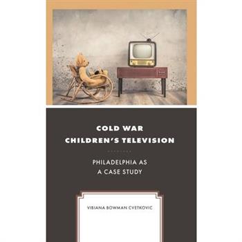 Cold War Children’s Television