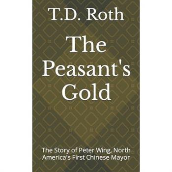 The Peasant's Gold