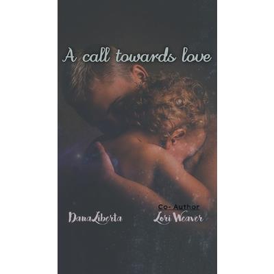 A Call Towards Love
