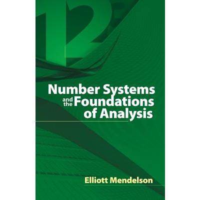 Number Systems and the Foundations of Analysis