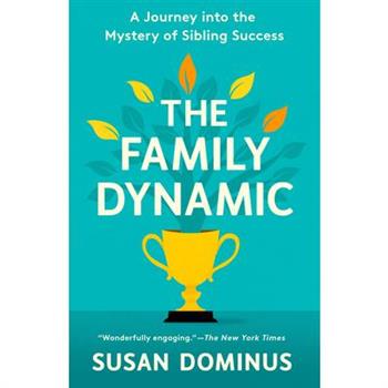The Family Dynamic