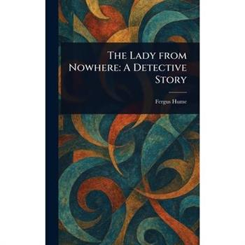 The Lady From Nowhere