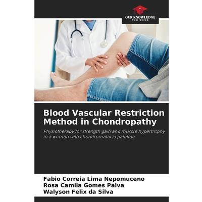 Blood Vascular Restriction Method in Chondropathy