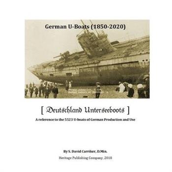 German U-boats [1850-2020]