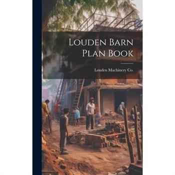 Louden Barn Plan Book