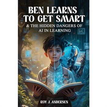 Ben Learns to Get Smart