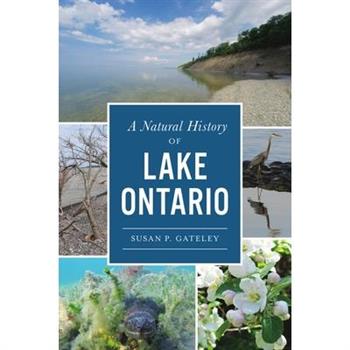 A Natural History of Lake Ontario