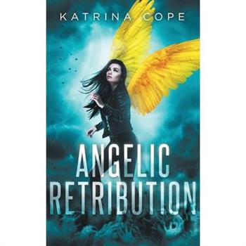 Angelic Retribution