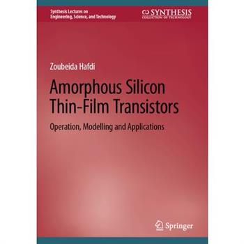 Amorphous Silicon Thin-Film Transistors