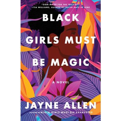 Black Girls Must Be Magic