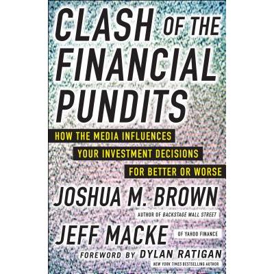 Clash of the Financial Pundits: How the Media Influences Your Investment Decisions for Better or Worse