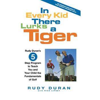 In Every Kid There Lurks a Tiger