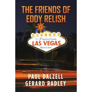 The Friends of Eddy Relish