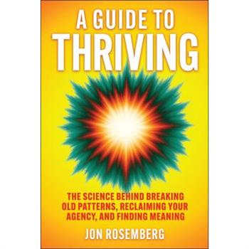 A Guide to Thriving
