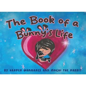 The Book of a Bunny's Life