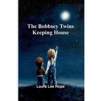 The Bobbsey Twins Keeping House
