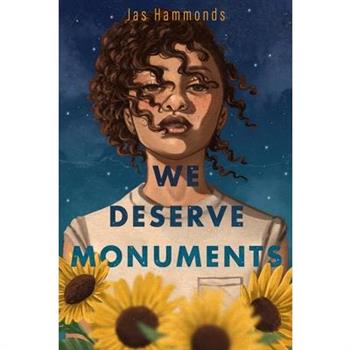 We Deserve Monuments