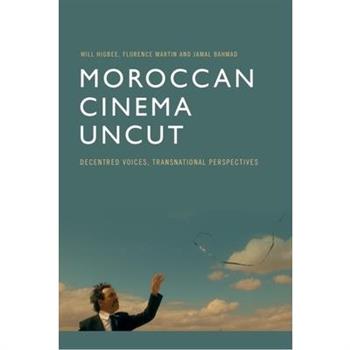 Moroccan Cinema Uncut