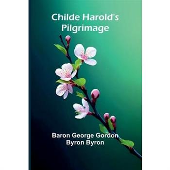 Childe Harold's Pilgrimage