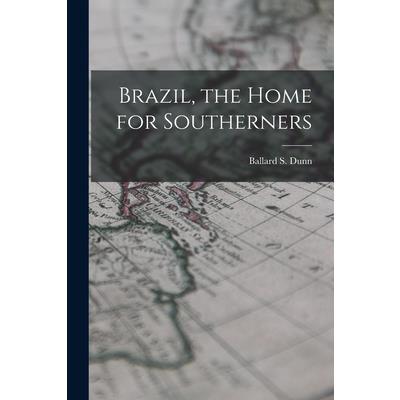 Brazil, the Home for Southerners