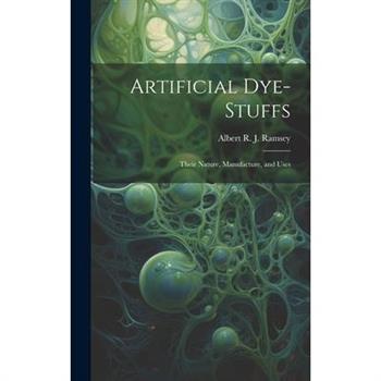 Artificial Dye-Stuffs
